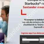 En Starbucks 2x1 pagando con tarjetas Santander Amex