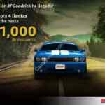 Promoción Semana Santa BFGoodrich: Hasta $1000 de descuento si compras 4 llantas