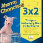 En Chedraui 3x2 en tostadas y totopos del departamento de tortillería
