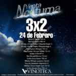 Venta Nocturna Vinoteca México 24 de febrero: 3x2 en licores y más