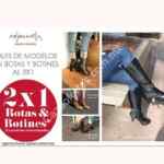 En zapaterías Rojo Canela 2x1 en botas y botines