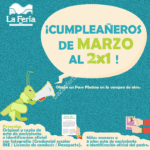 Promoción cumpleañeros Feria de Chapultepec: 2x1 en entrada durante el mes de tu cumpleaños