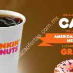 En Dunkin Donuts dona Gratis al comprar un café americano mediano