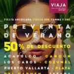 Preventa de verano Fiesta Americana: Hasta 50% de descuento en reservaciones a destinos de playa
