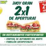 2x1 en restaurantes Subway participantes por apertura hoy 29 de abril
