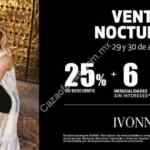 Venta Nocturna Ivonne 29 y 30 de abril: Hasta 30% de descuento en toda la tienda