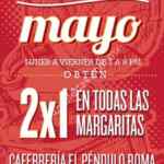 2x1 en todas las margaritas en cafetería El Péndulo durante mayo de 7:00 a 8:00 PM