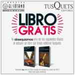 Promociones Editorial Tusquets en Librerías El Sótano: Libro GRATIS en la compra de un libro y libros desde $45