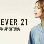 Inauguración Forever 21 Vía Vallejo 4 de junio: gift card de $250 para las primeras 100 personas