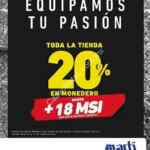 En Martí 20% en monedero y 18 meses sin intereses en toda la tienda