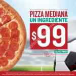 En Papa Johns pizza mediana de 1 ingrediente a $99 pesos