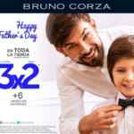 Promoción Bruno Corza Día del Padre: 3x2 en toda la tienda + 6 meses sin intereses