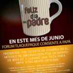 Promoción Día del Padre: taza gratis en Forum Tlaquepaque presentando ticket de $550