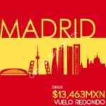 Vuelo redondo a Madrid desde $13,463 sólo hoy por Mundo Joven