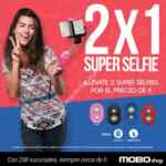 2x1 en super selfie stick en tiendas Mobo