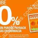 Ofertas Temporada Naranja (Julio Regalado 2016): 20% en puntos Payback en farmacia