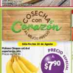 Ofertas Soriana Martes Cosecha con Corazón del 23 de agosto: Plátano Chiapas y Manzana Red Delicious y más