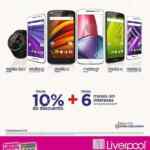 Promoción Liverpool Motorola: hasta 10% de descuento y 6 meses sin intereses