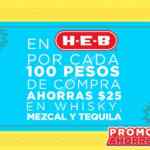 En HEB $25 de descuento por cada $100 de compra en whisky, mezcal y tequila