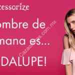 Promoción Accessorize nombre de la semana: 15% de descuento si te llamas Guadalupe