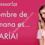 Promoción nombre de la semana Accessorize: 15% de descuento si te llamas María