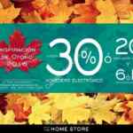 Promoción de Otoño en Home Store: Hasta 30% en monedero ó 20% de descuento y meses sin intereses