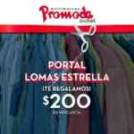 Inauguración Promoda Lomas Estrella 8 de septiembre: cupón de $200 en compras de $1,000 o más