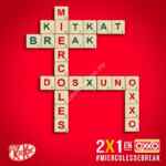 2x1 en Kit Kat los miércoles en Oxxo