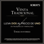 Venta Tradicional Roberts: 2x1 en trajes, sacos y pantalones