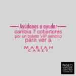 En Paseo Interlomas Boletos VIP gratis para Mariah Carey con 7 cobertores