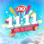 Promoción Dairy Queen 11:11 Pide tu deseo 2016: Llévate helado gratis pidiendo tu deseo