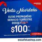 Venta Navideña Estafeta: guías de envíos terrestres prepagadas a $100.16