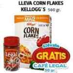 En Farmacias Guadalajara café Legal gratis en la compra de unos Corn Flakes Kelloggs