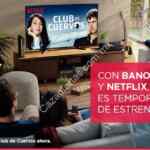 Promoción Netflix Banorte: 2 meses gratis para nuevos usuarios al pagar con Banorte