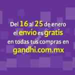 Envío gratis en la tienda en línea de Gandhi del 16 al 25 de enero