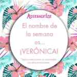 Nombre de la semana Accessorize: 15% de descuento si te llamas Verónica