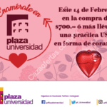 Promoción de San Valentín en Plaza Universidad: USB gratis en la compra de $700