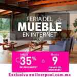 Liverpool Feria del Mueble por internet: hasta 35% de descuento o 9 MSI