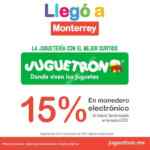 En tiendas Juguetron Monterrey 15% en monedero electrónico este fin de semana
