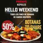 En TGI Fridays Napóles 50% de descuento en todas las botanas los fines de semana