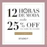 12 Horas de moda Studio F: 25% de descuento en toda la tienda con compra mínima hoy