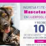 Código Liverpool de 10% de descuento en la sección de mascotas