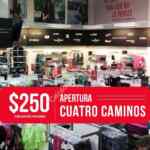 Inauguración Promoda Outlet Cuatro Caminos: $250 de regalo a los primeros 100 (sin mínimo de compra)