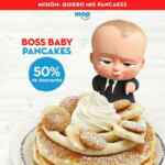 Pancakes a mitad de precio en IHOP si presentas tu boleto de "Un Jefe en Pañales"