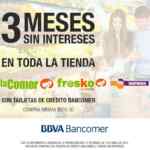 En La Comer 3 meses sin intereses en toda la tienda pagando con BBVA Bancomer este fin