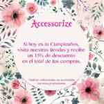 Promoción Accesorize cumpleañeras: 15% de descuento el día de tu cumpleaños