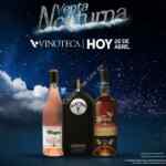 Venta Nocturna Vinoteca México miércoles 26 de abril: botellas al 3x2 y descuentos