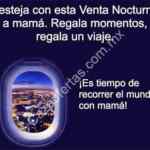 Venta Nocturna Aeroméxico del día de las Madres del 8 al 10 de mayo