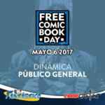 Free Comic Book Day 6 mayo 2017: 3 comics GRATIS en tiendas Fantástico y Comicastle