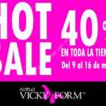 Hot sale Vicky Form: 40% de descuento en tiendas participantes del 9 al 16 de mayo